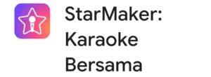 aplikasi karaoke starmaker