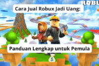 Cara Jual Robux Jadi Uang Panduan Lengkap untuk Pemula