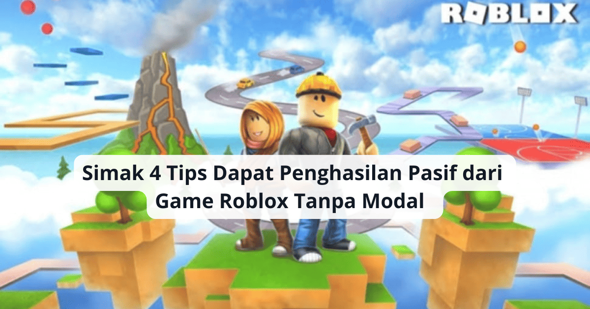 Penghasilan Pasif dari Game Roblox