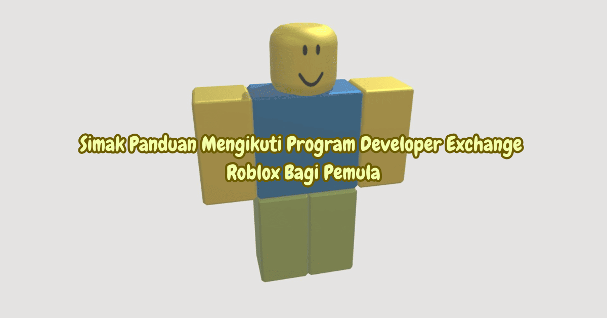 Program Developer Exchange Roblox