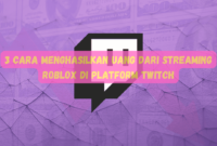Streaming Roblox di Platform Twitch