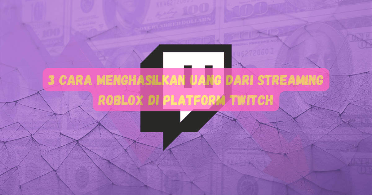 Streaming Roblox di Platform Twitch