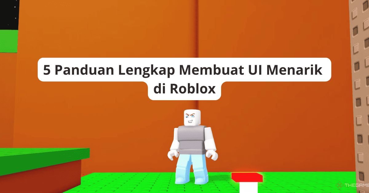 Membuat UI Menarik di Roblox