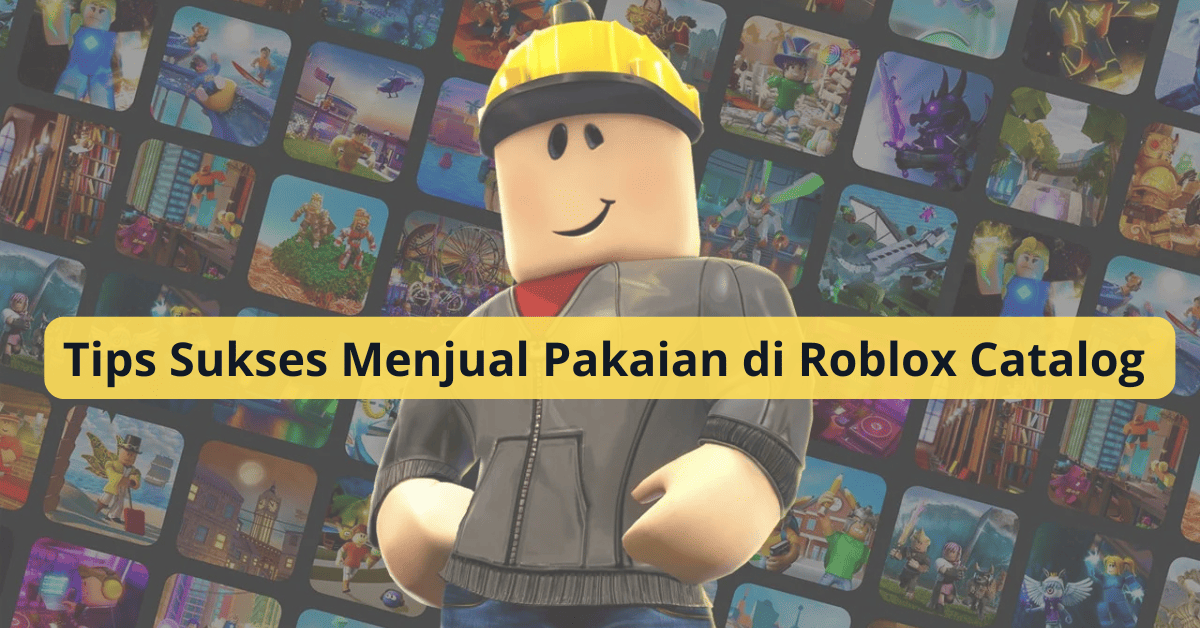Menjual Pakaian di Roblox Catalog