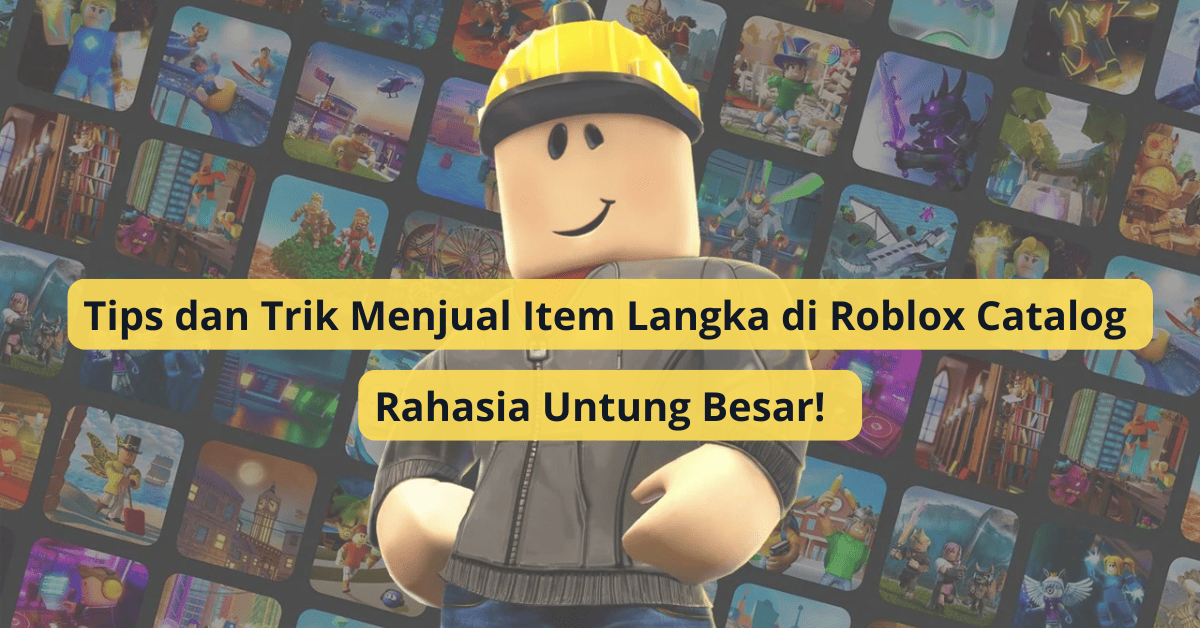 jual Item Langka di Roblox Catalog