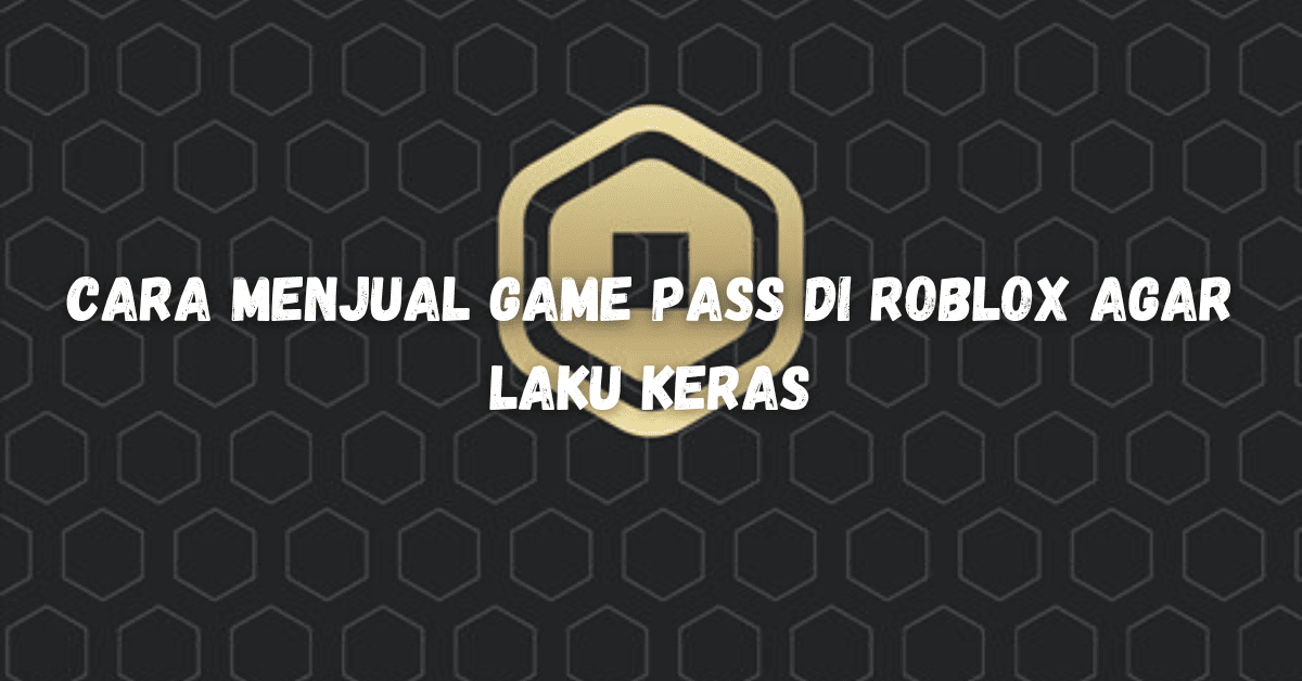 Game Pass di Roblox
