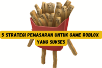 Strategi Pemasaran untuk Game Roblox