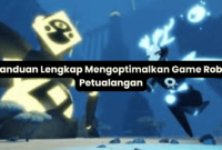 Mengoptimalkan Game Roblox Petualangan