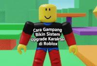 Sistem Upgrade Karakter di Roblox